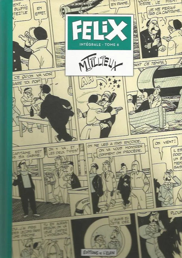 Maurice Tillieux Intégrale Félix Héroic Albums tome n° Vins Rouges Harmonieux Occasion