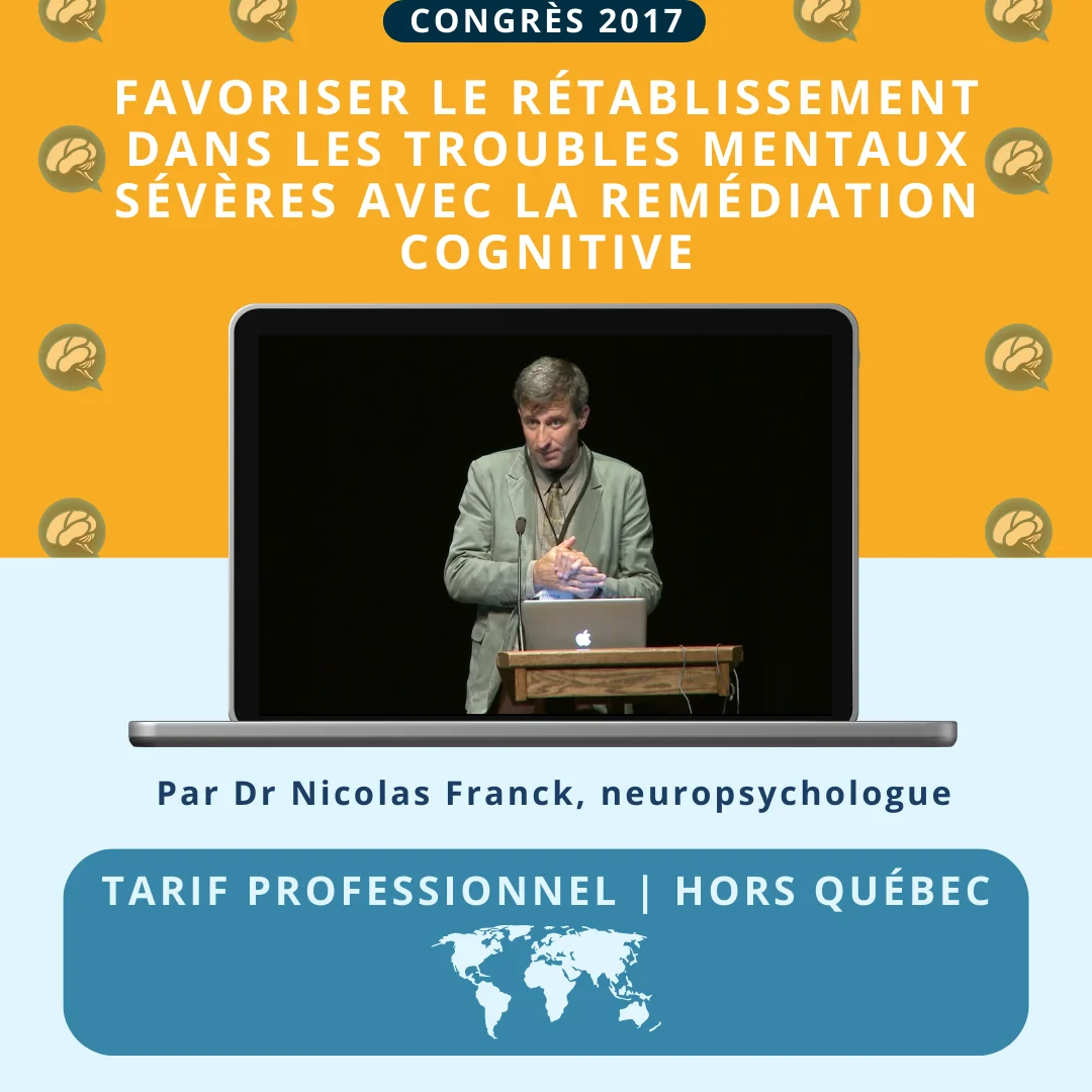 rétablissement troubles mentaux sévères remédiation cognitive Tarif professionnel Québec Vins Rouges Harmonieux Occasion