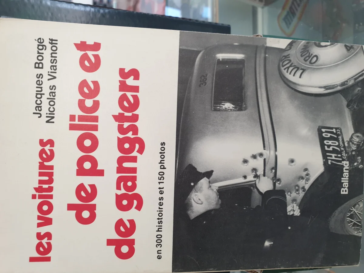Livre VOITURES POLICE GANGSTERS histoires Balland Vins Rouges Harmonieux Occasion