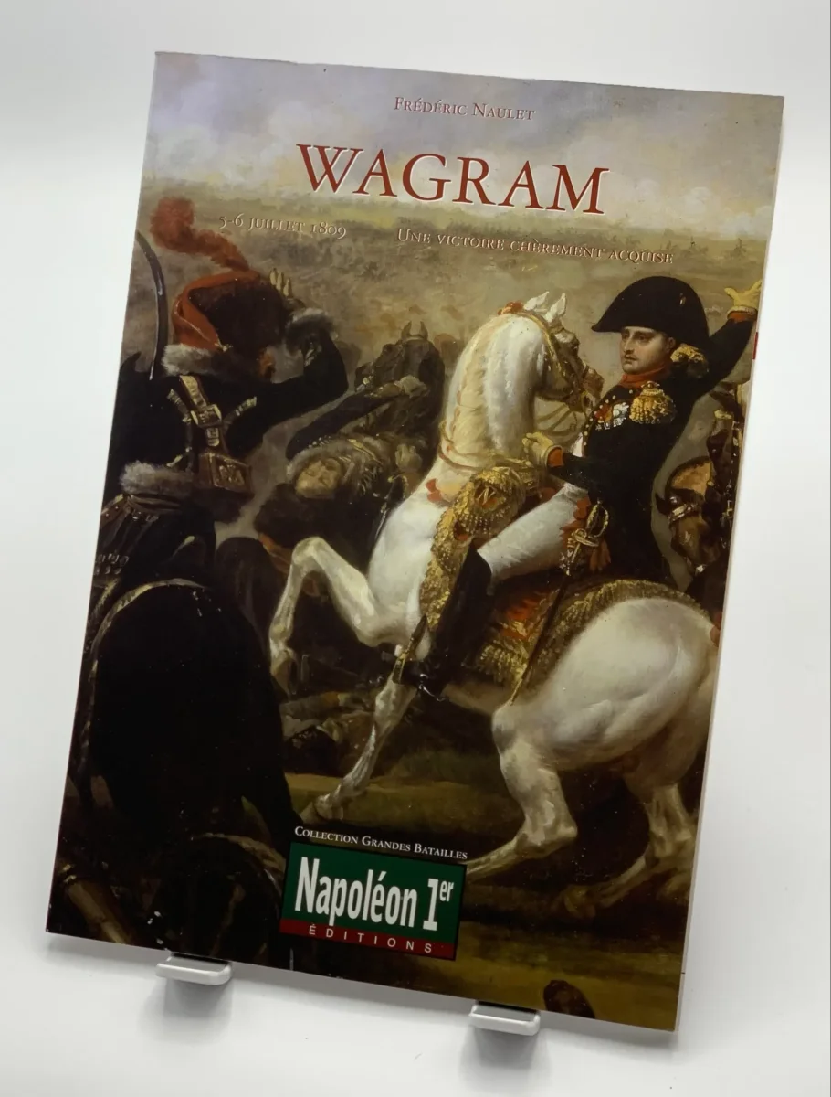 Wagram, 5-6 juillet 1809 : une victoire chèrement Menu acquise de Frédéric Naulet - ​Boulangerie-Pâtisserie | Pain au Levain & Viennoiseries