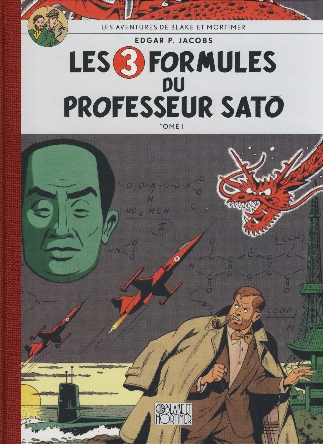 Jacobs – Blake et Mortimer Blanc N° 11 « Les 3 formules du Professeur Sato T.1 » (2010) - Vins Rouges Harmonieux pour Chaque Occasion