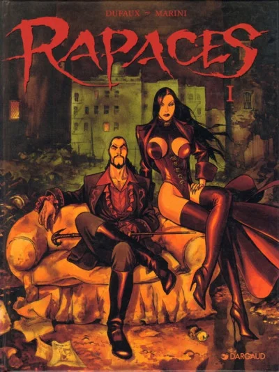 Enrico Marini Jean Dufaux Rapaces Vins Rouges Harmonieux Occasion