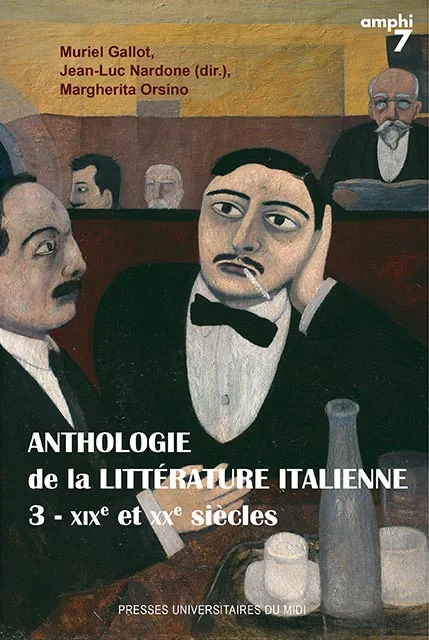 Anthologie de la littérature italienne – Tome 3 - Vins Rouges Harmonieux pour Chaque Occasion - {'count': 1, 'name': 'Broché'}